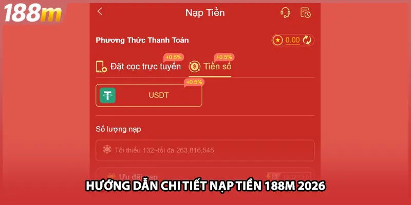 Hướng dẫn chi tiết nạp tiền 188M 2026